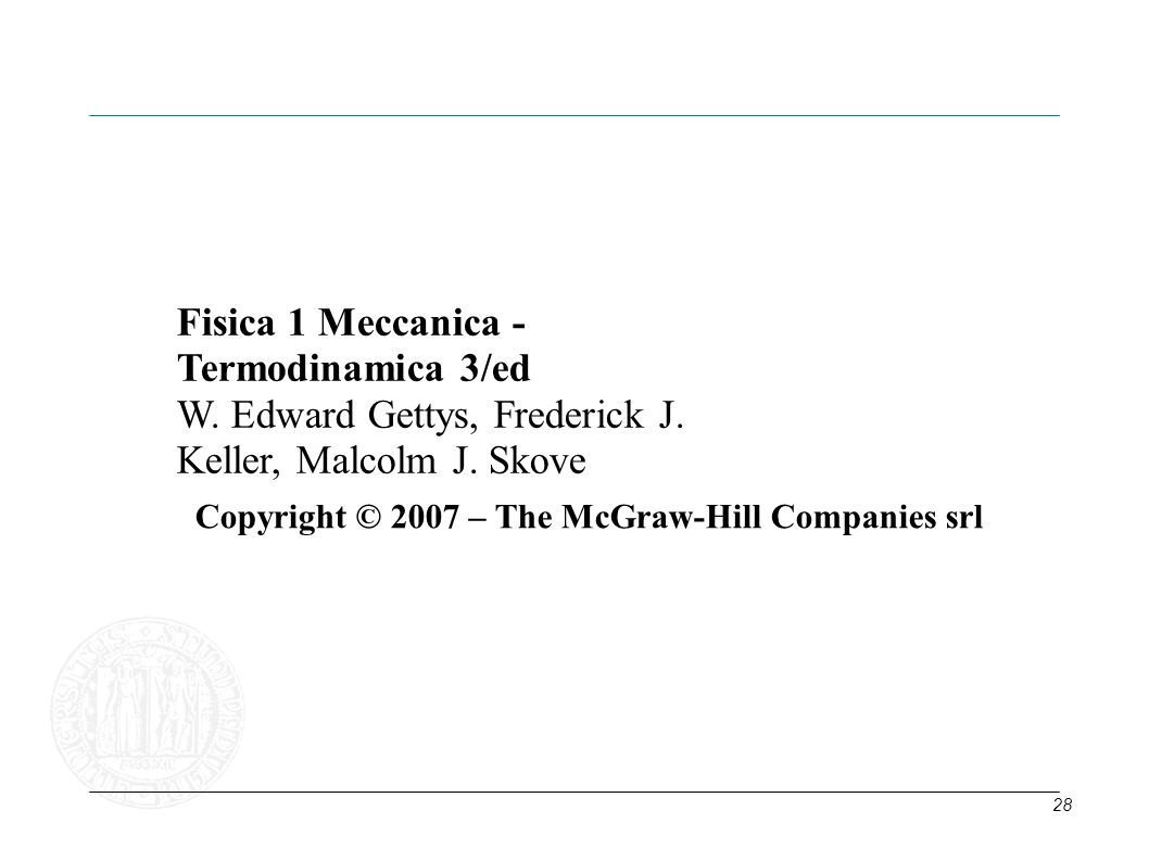 Fisica 1 Meccanica - Termodinamica 3/ed W. Edward Gettys, Frederick J