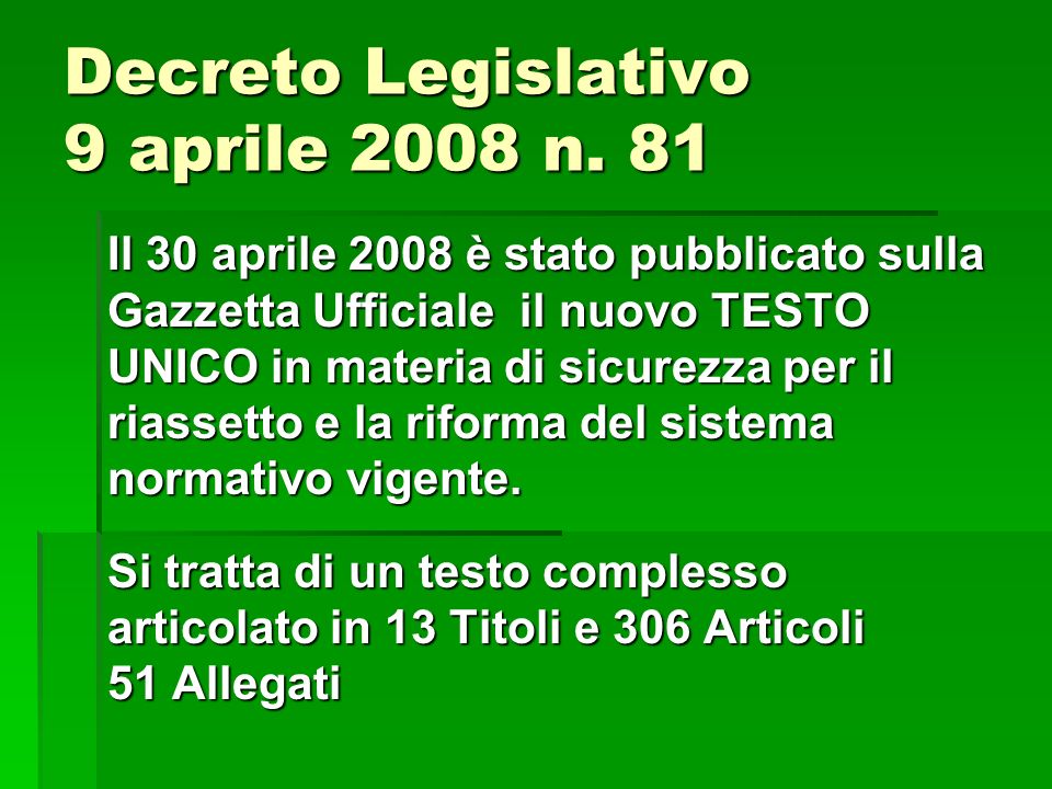 Decreto Legislativo 9 aprile 2008 n. 81