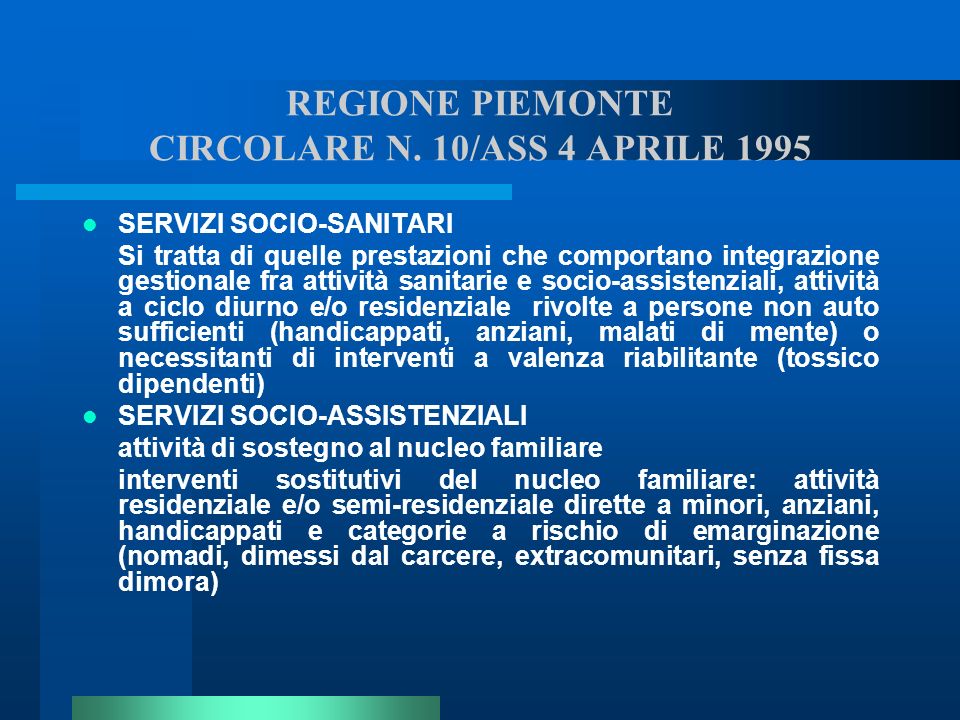 REGIONE PIEMONTE CIRCOLARE N. 10/ASS 4 APRILE 1995