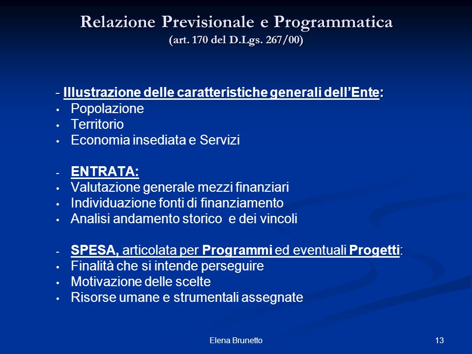 Relazione Previsionale e Programmatica (art. 170 del D.Lgs. 267/00)