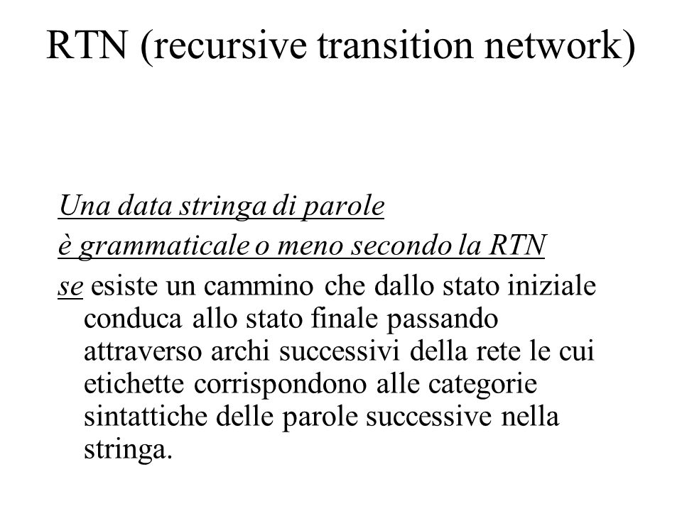 RTN (recursive transition network)