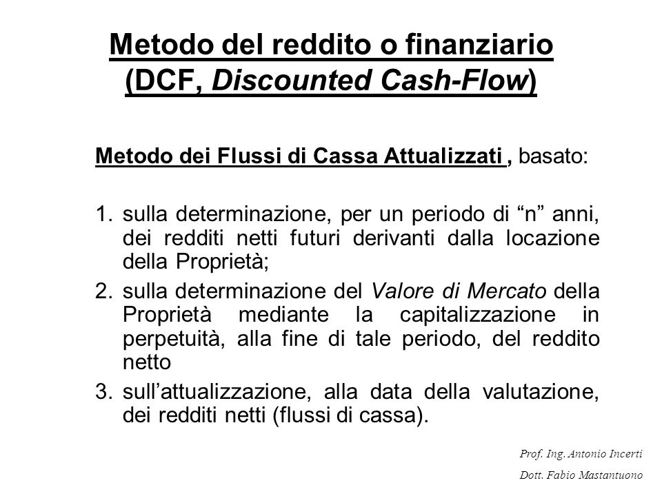 Metodo del reddito o finanziario (DCF, Discounted Cash-Flow)