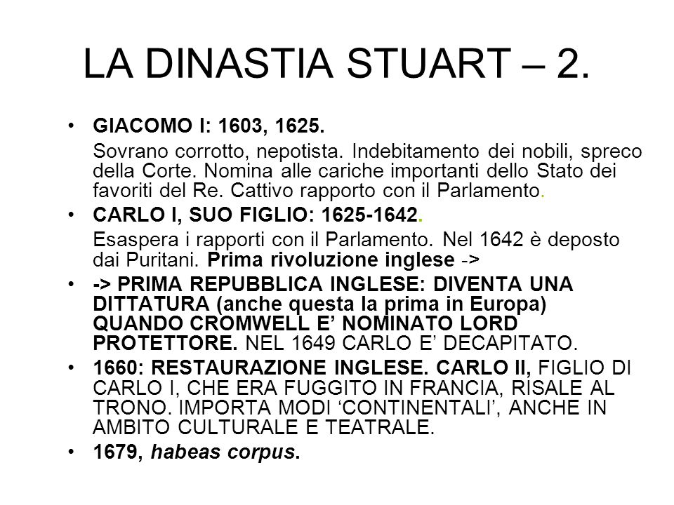 LA DINASTIA STUART – 2. GIACOMO I: 1603, 1625.