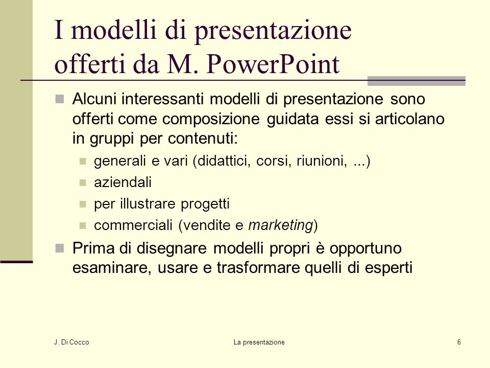 I modelli di presentazione offerti da M. PowerPoint