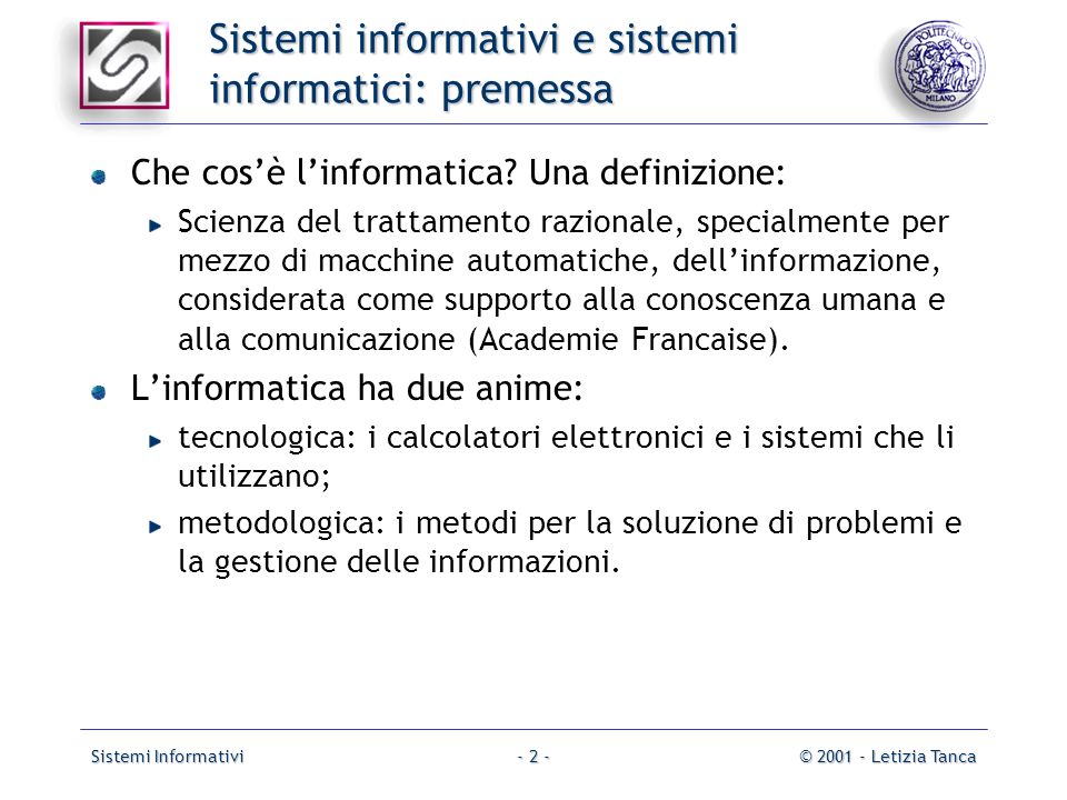 Sistemi informativi e sistemi informatici: premessa