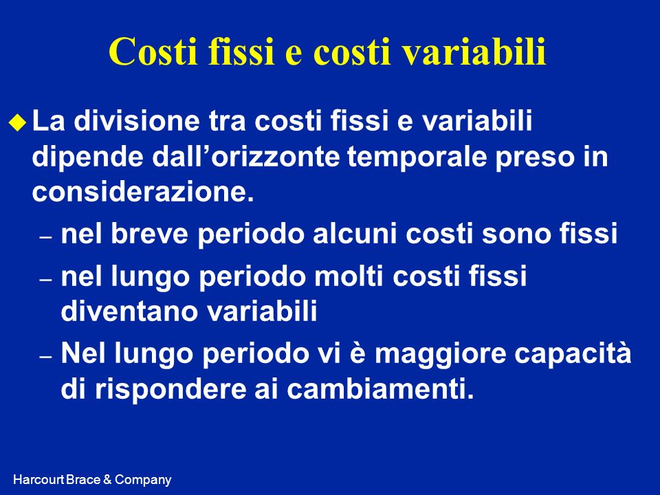 Costi fissi e costi variabili