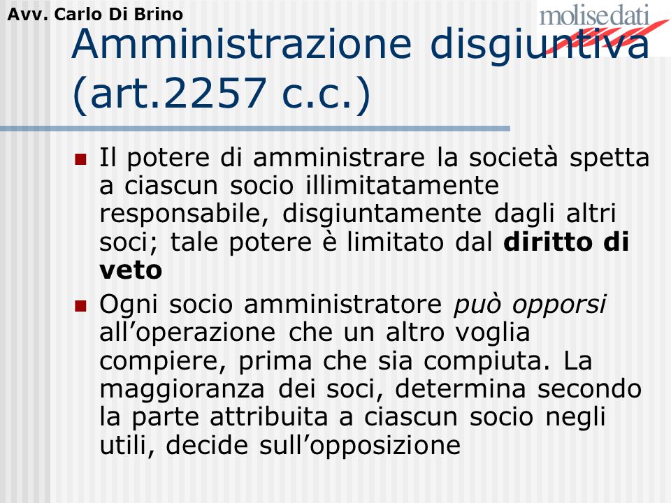 Amministrazione disgiuntiva (art.2257 c.c.)