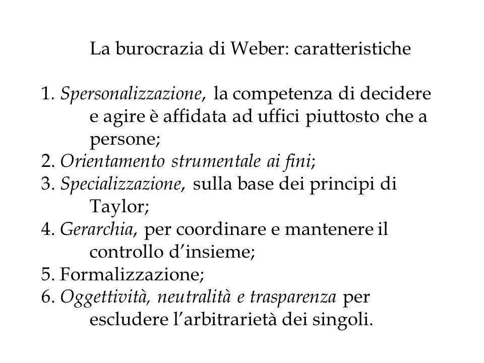 La burocrazia di Weber: caratteristiche 1