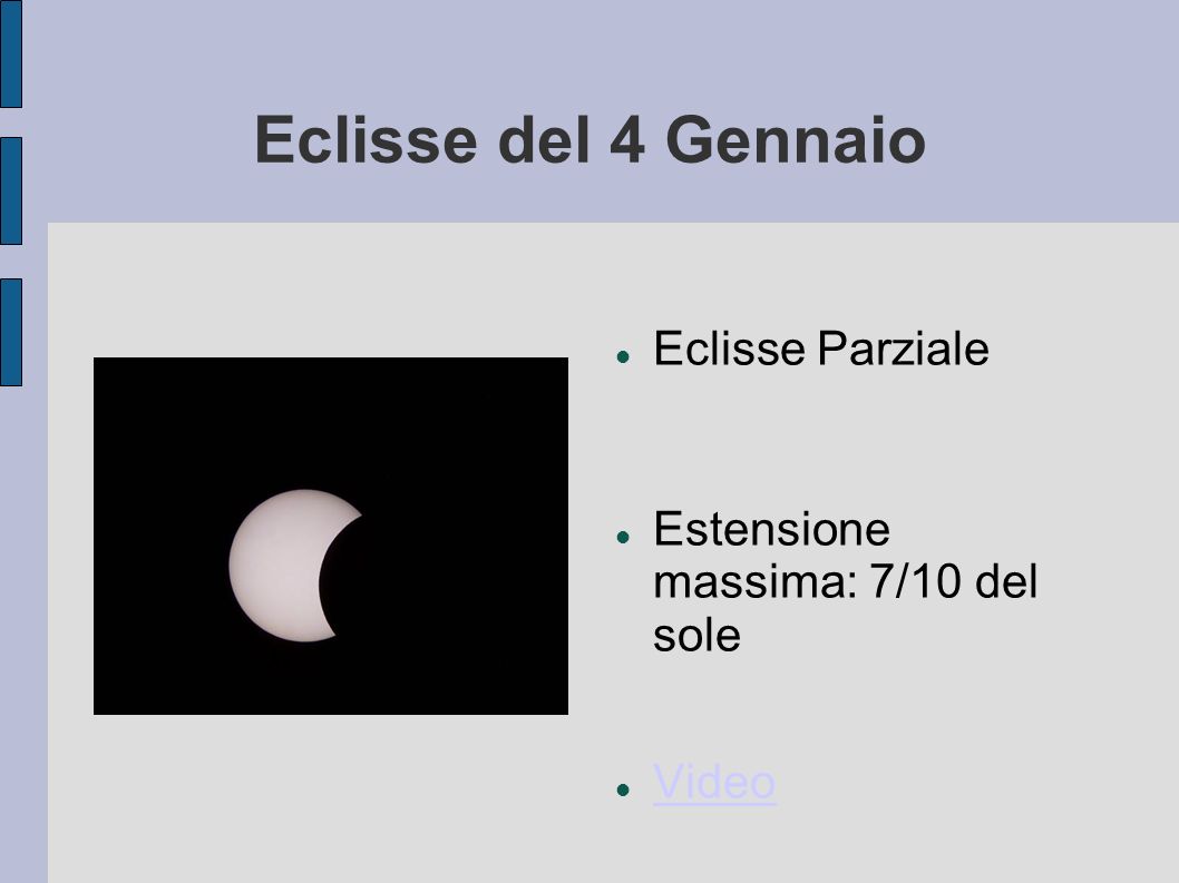 Eclisse del 4 Gennaio Eclisse Parziale