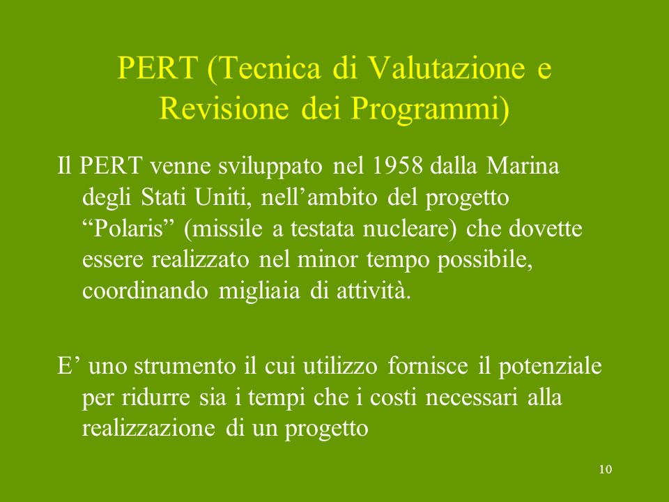 PERT (Tecnica di Valutazione e Revisione dei Programmi)