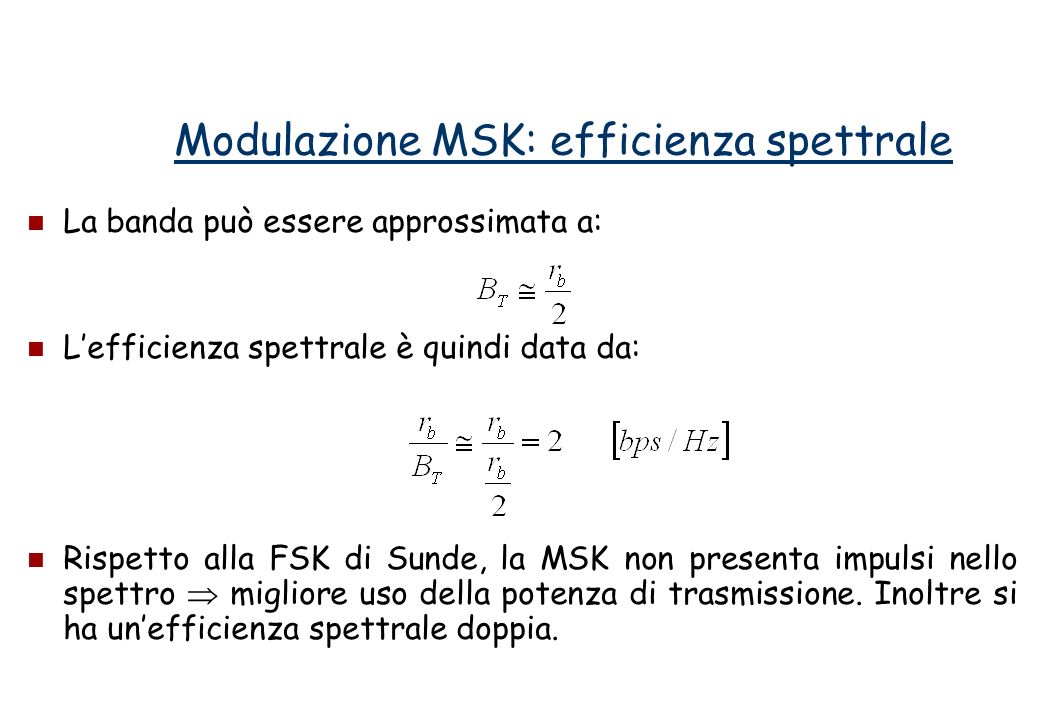 Modulazione MSK: efficienza spettrale