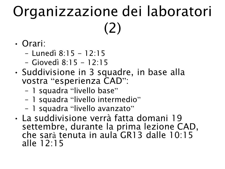 Organizzazione dei laboratori (2)