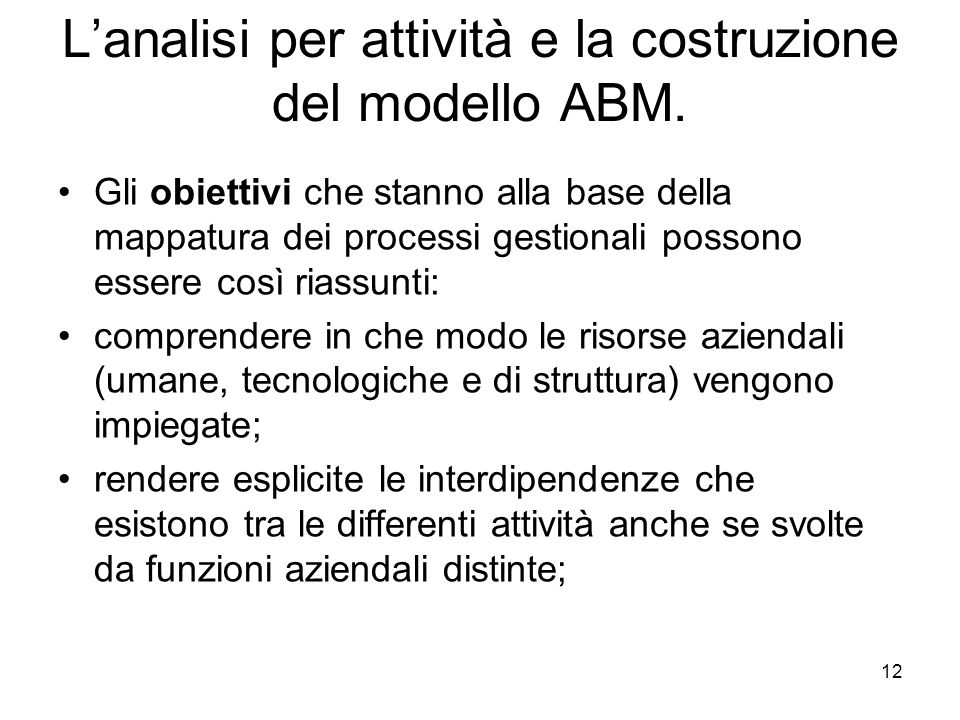 L’analisi per attività e la costruzione del modello ABM.