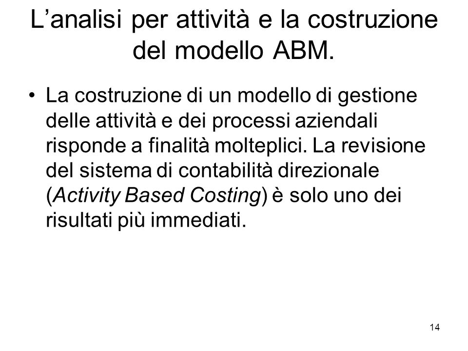 L’analisi per attività e la costruzione del modello ABM.