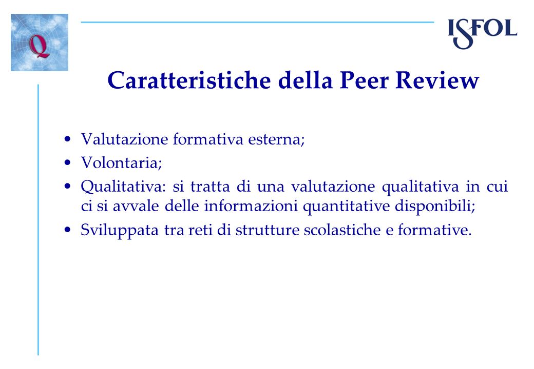 Caratteristiche della Peer Review