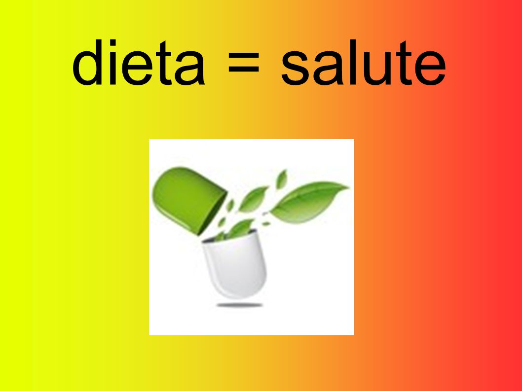 dieta = salute