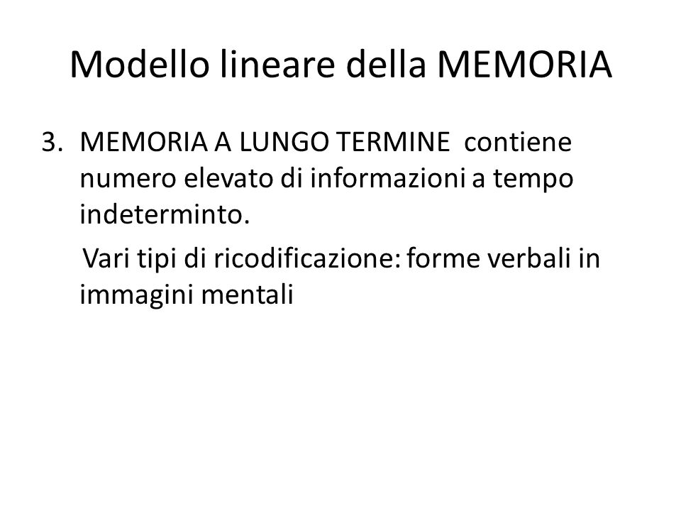 Modello lineare della MEMORIA