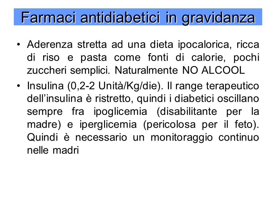 Farmaci antidiabetici in gravidanza