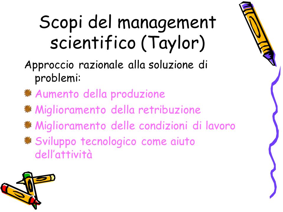 Scopi del management scientifico (Taylor)