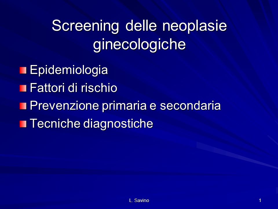 Screening delle neoplasie ginecologiche