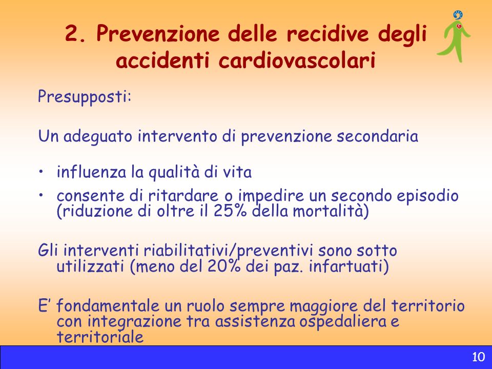 2. Prevenzione delle recidive degli accidenti cardiovascolari