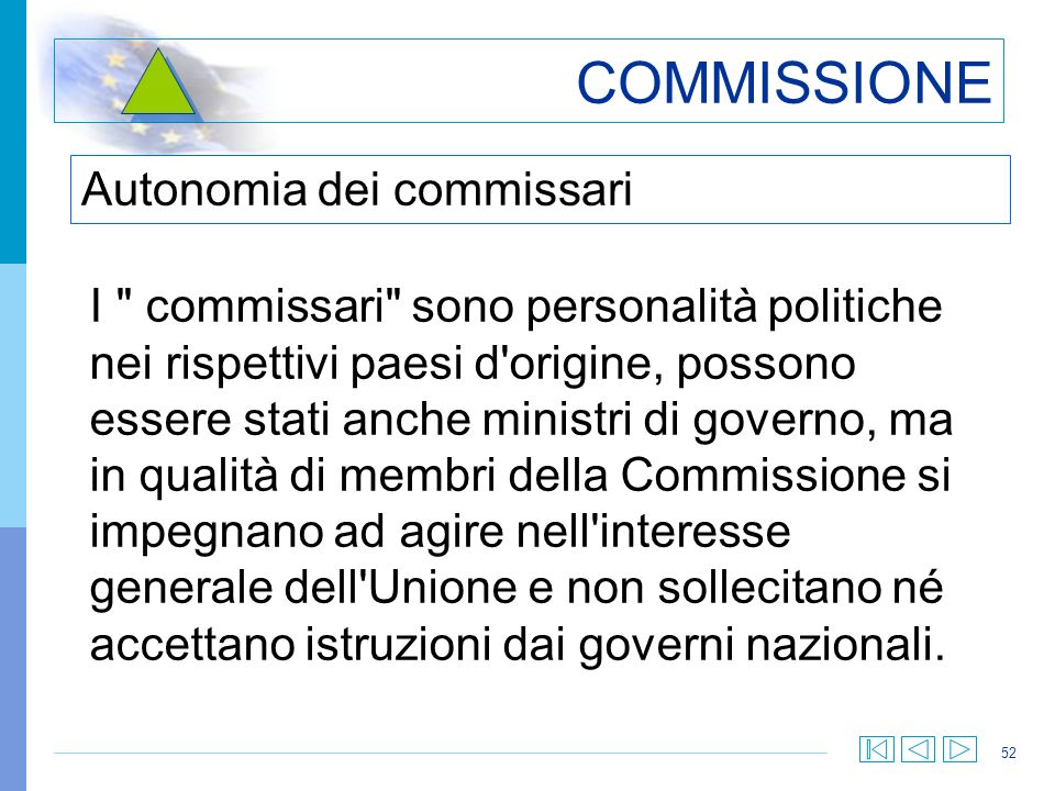 COMMISSIONE Autonomia dei commissari