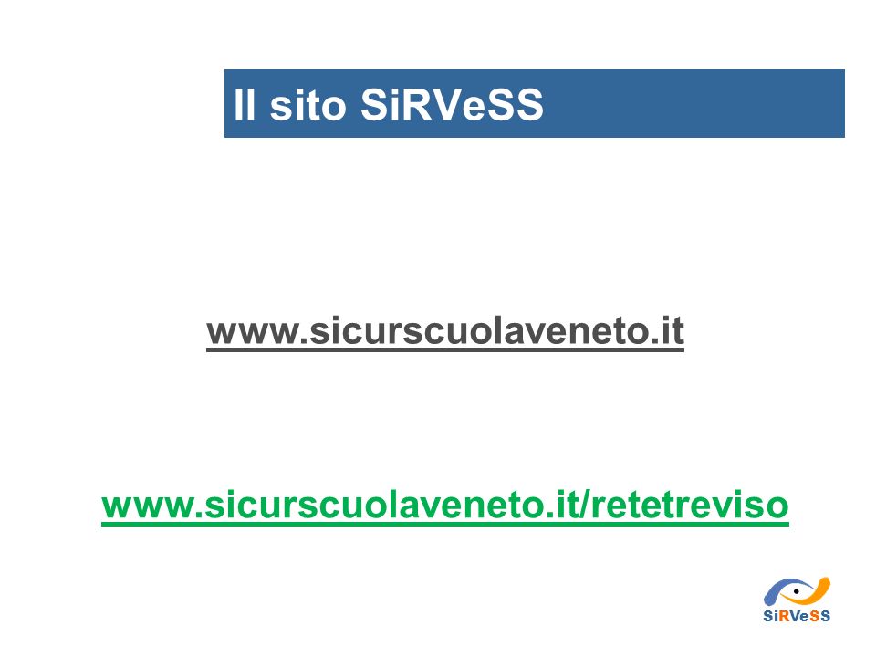 Il sito SiRVeSS