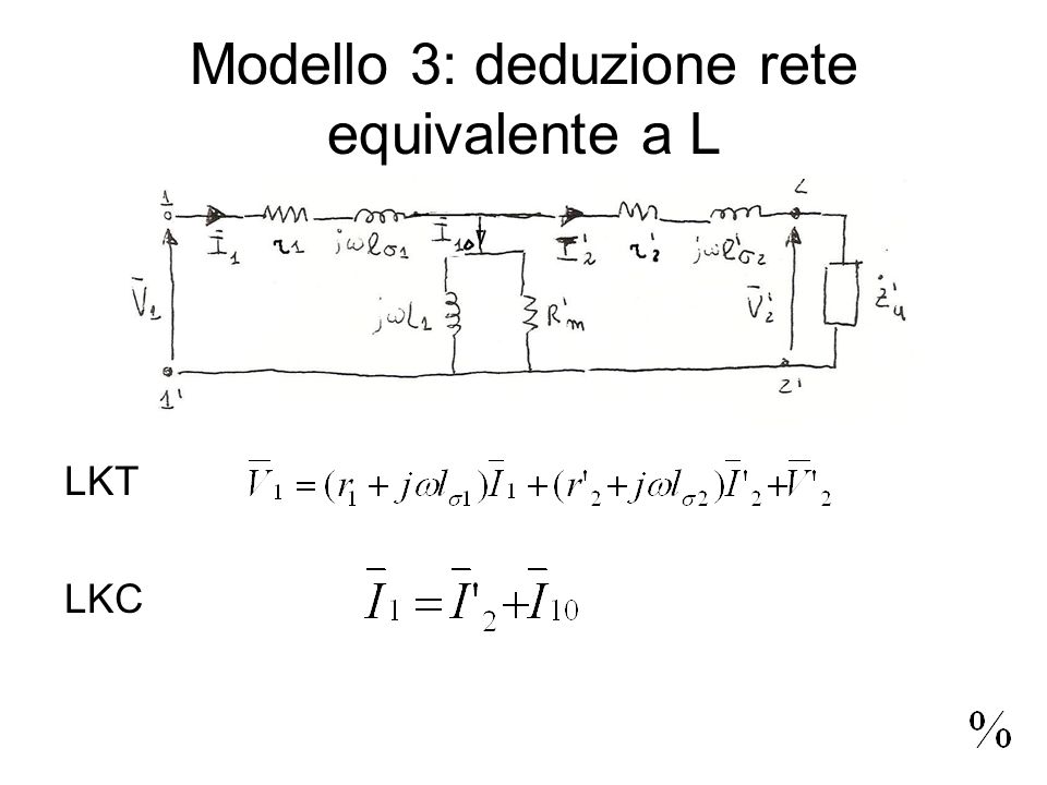 Modello 3: deduzione rete equivalente a L