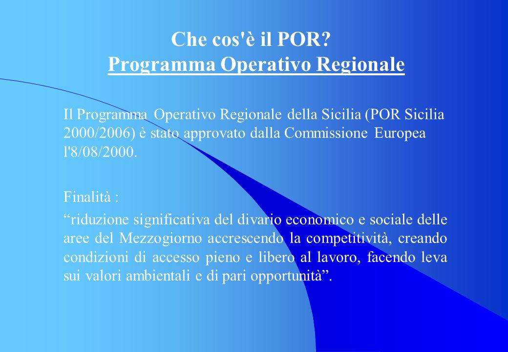 Che cos è il POR Programma Operativo Regionale