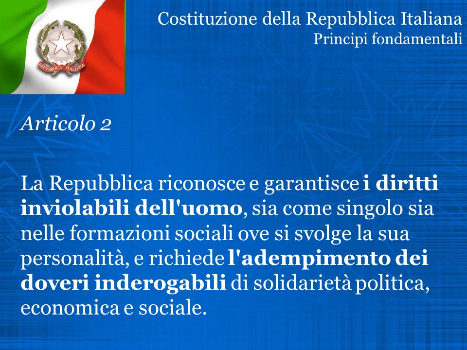 Costituzione della Repubblica Italiana Principi fondamentali