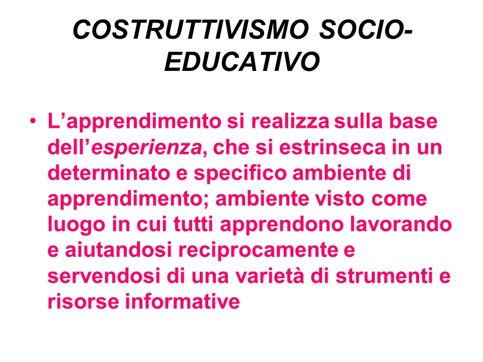 COSTRUTTIVISMO SOCIO-EDUCATIVO