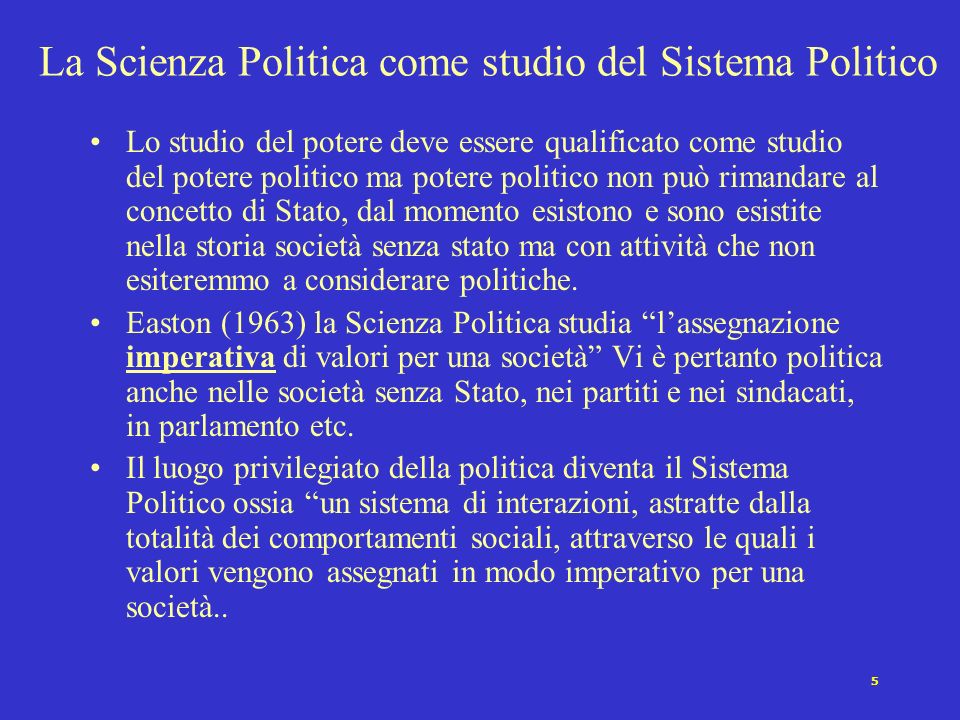 La Scienza Politica come studio del Sistema Politico