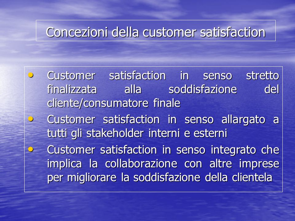 Concezioni della customer satisfaction