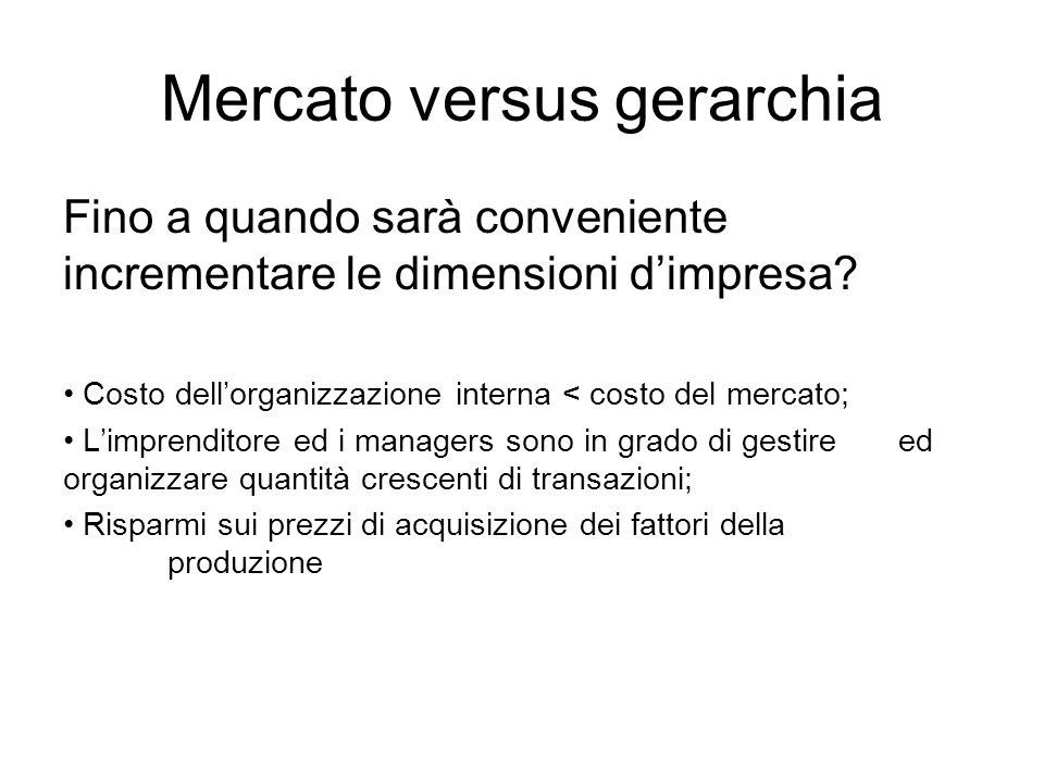 Mercato versus gerarchia