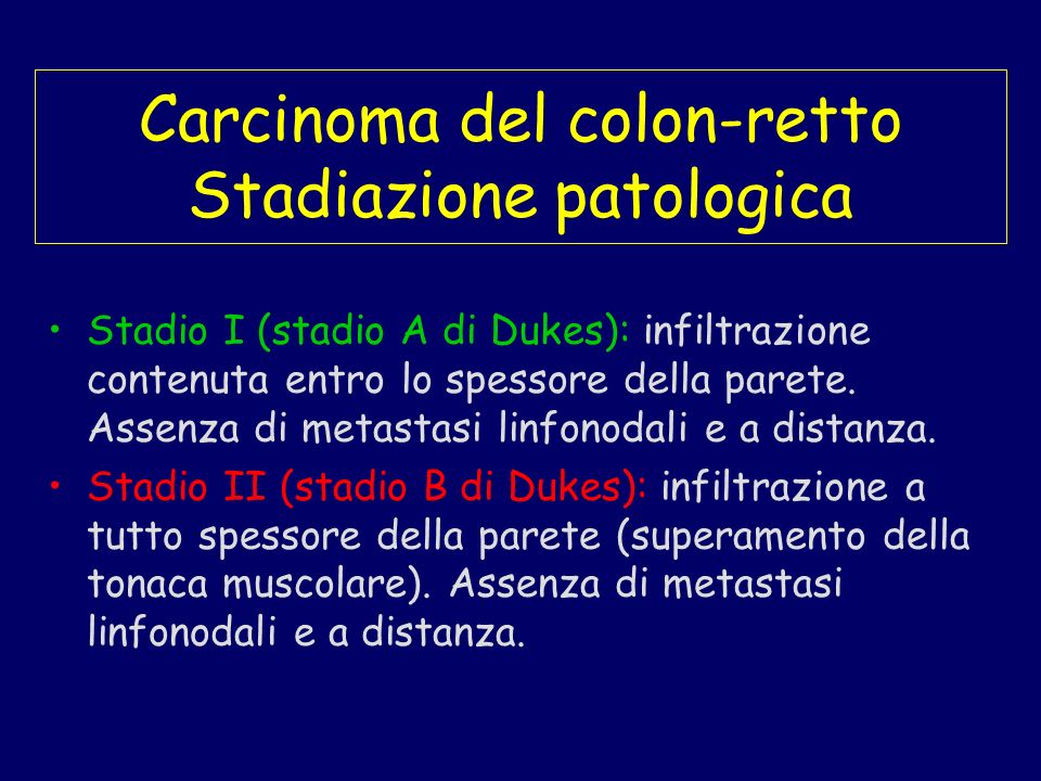 Carcinoma del colon-retto Stadiazione patologica