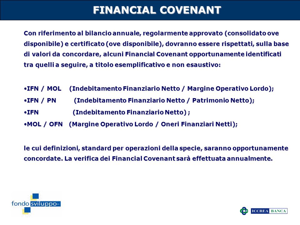 FINANCIAL COVENANT