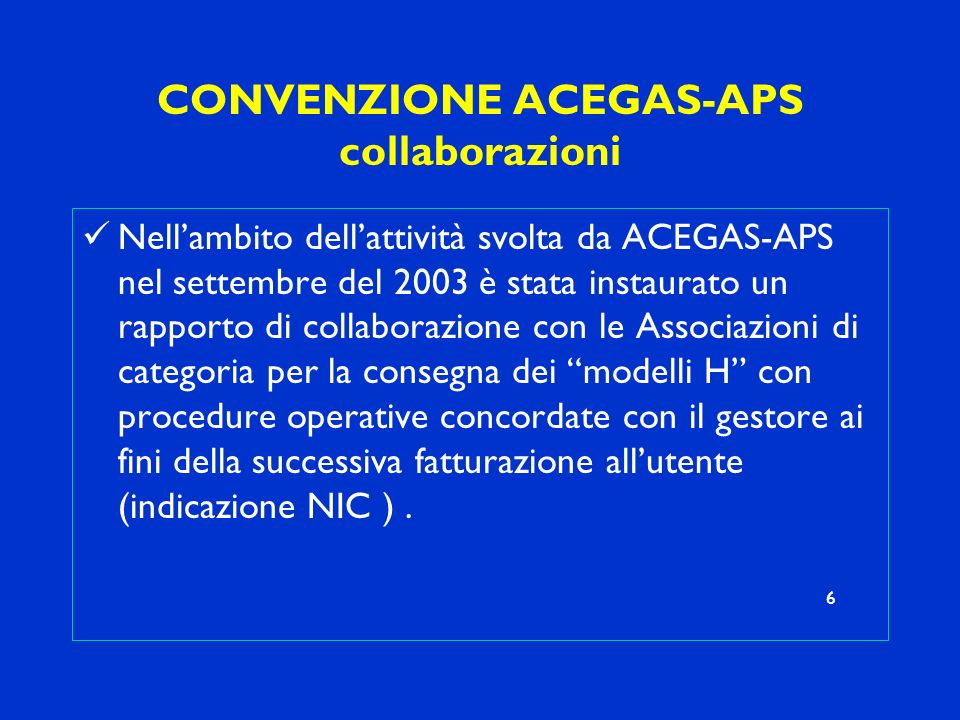 CONVENZIONE ACEGAS-APS collaborazioni