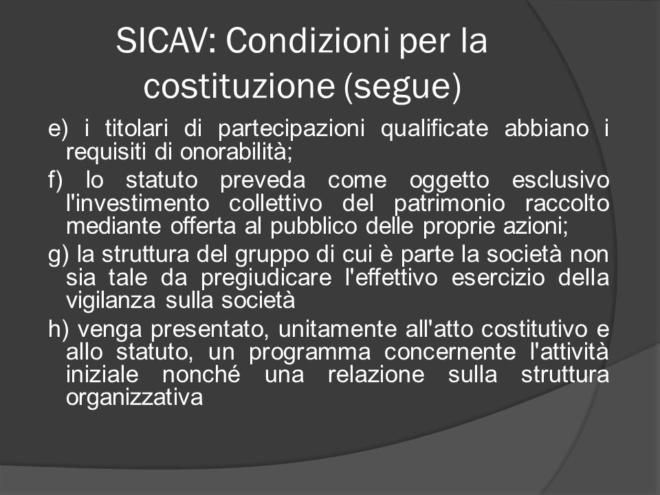 SICAV: Condizioni per la costituzione (segue)