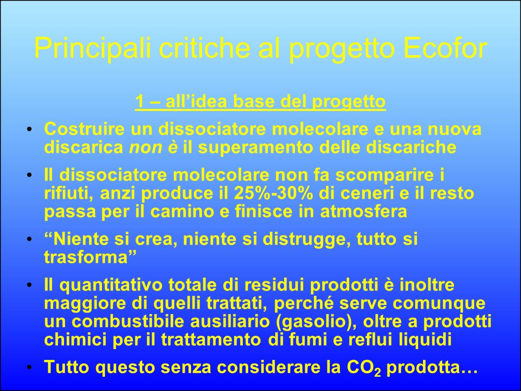 Principali critiche al progetto Ecofor