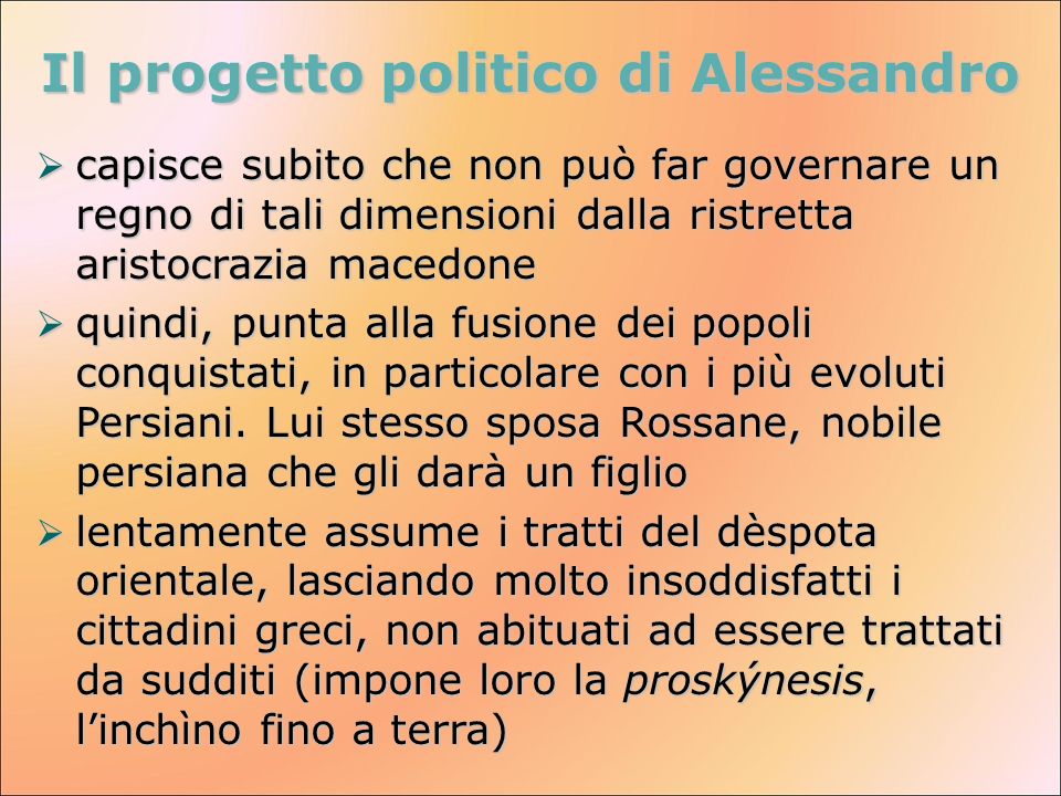 Il progetto politico di Alessandro