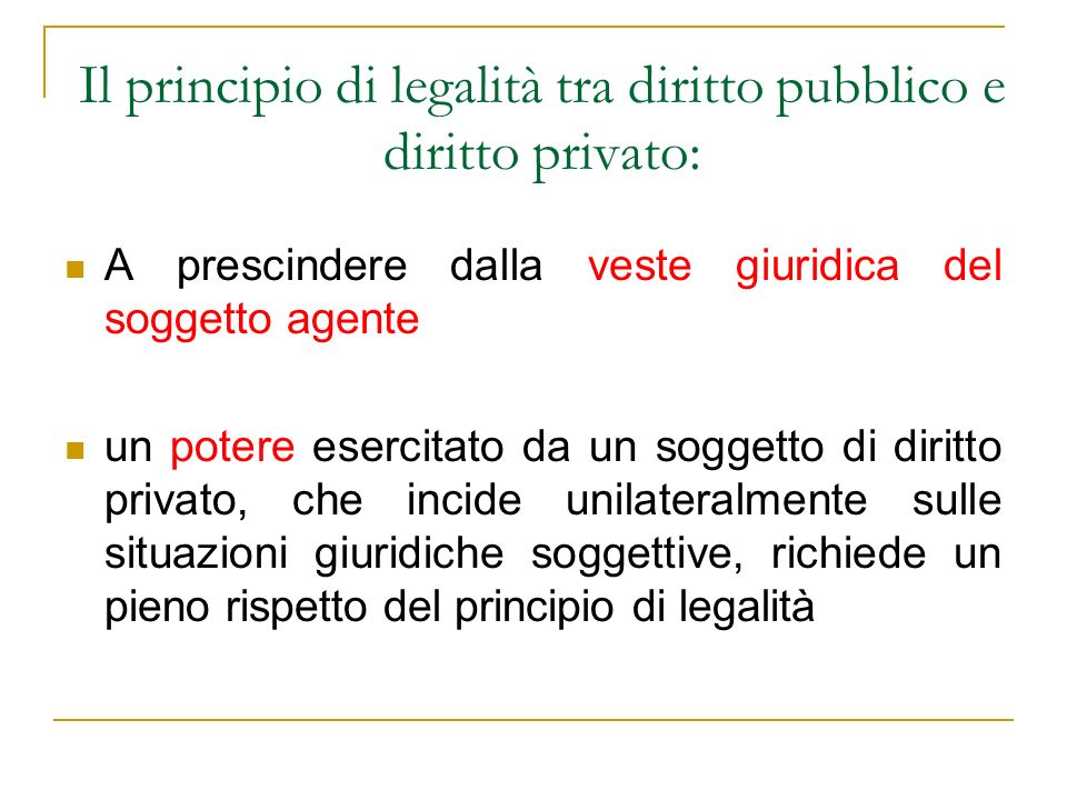 Il principio di legalità tra diritto pubblico e diritto privato: