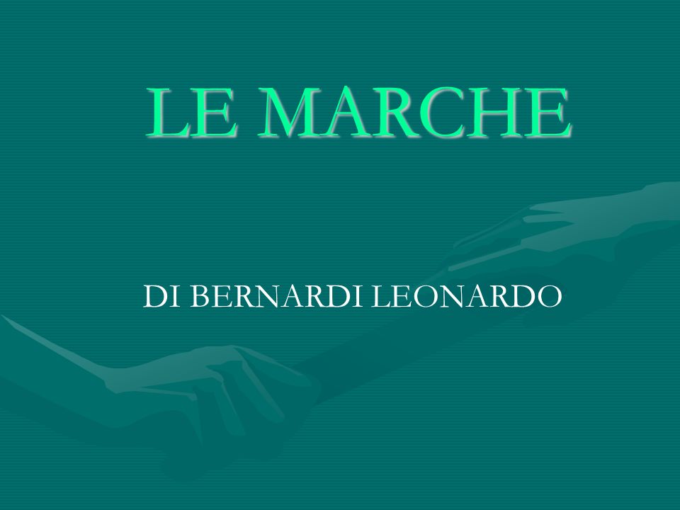 LE MARCHE DI BERNARDI LEONARDO