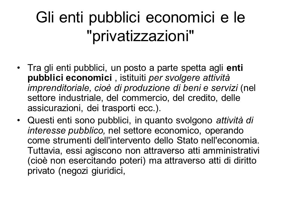 Gli enti pubblici economici e le privatizzazioni
