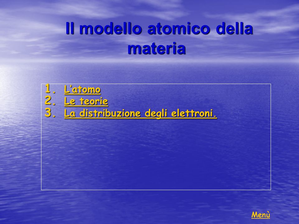 Il modello atomico della materia