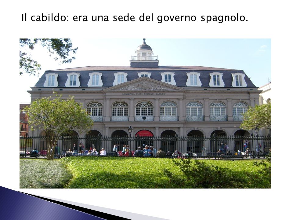 Il cabildo: era una sede del governo spagnolo.
