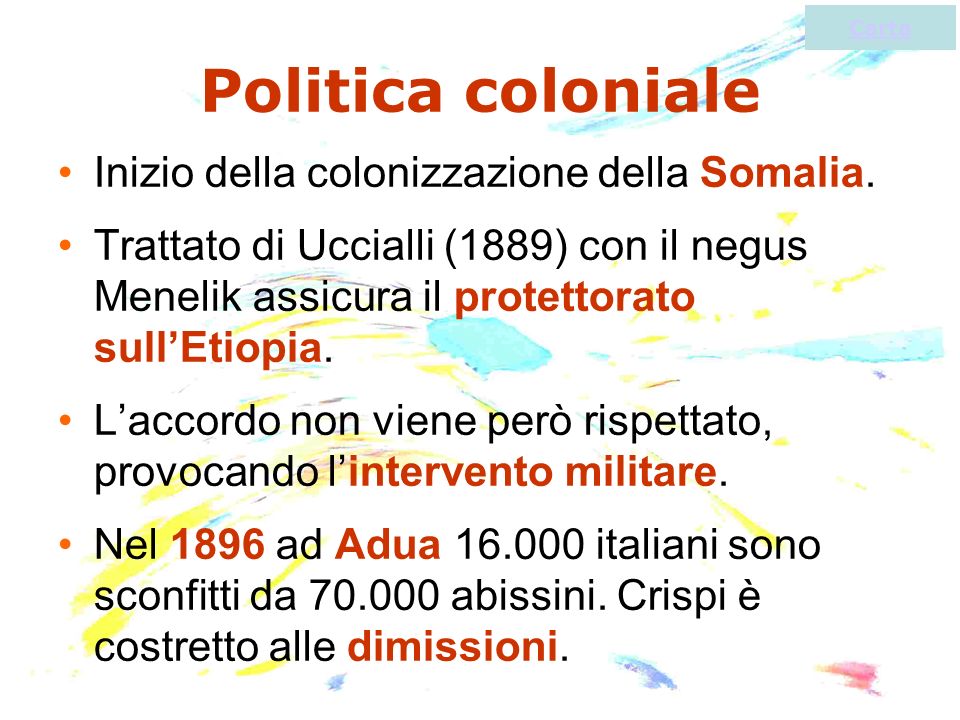 Politica coloniale Inizio della colonizzazione della Somalia.