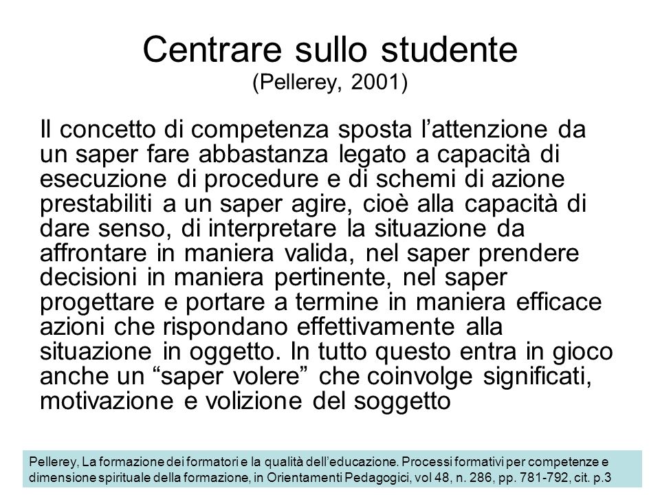 Centrare sullo studente (Pellerey, 2001)‏