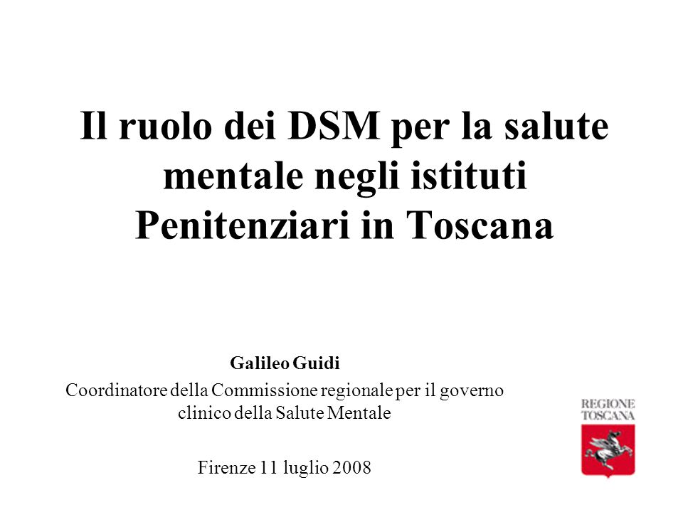 Il ruolo dei DSM per la salute mentale negli istituti Penitenziari in Toscana