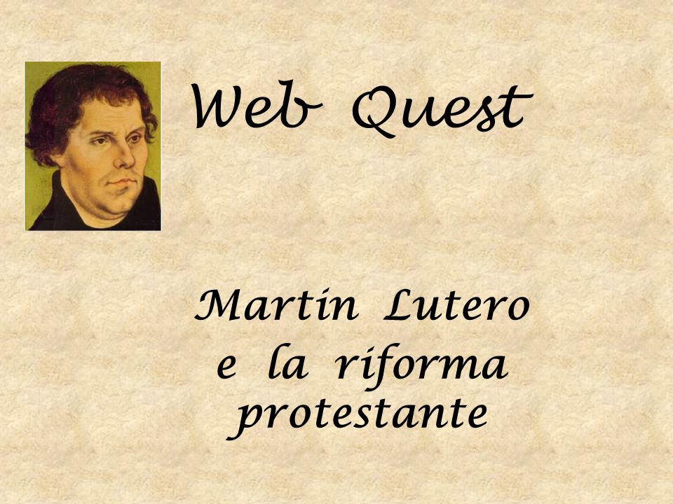 Martin Lutero e la riforma protestante