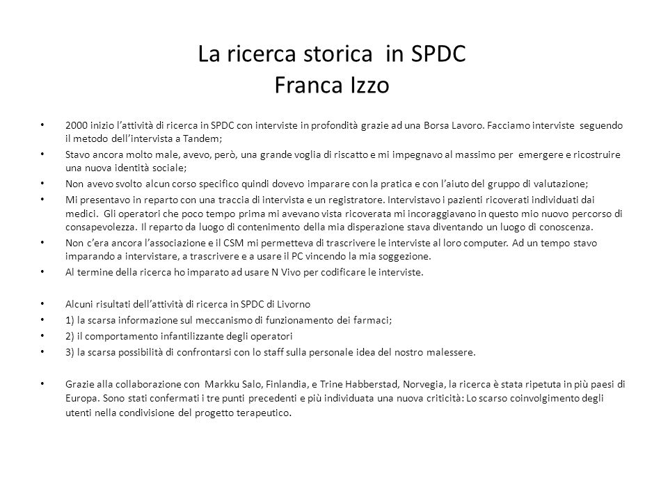 La ricerca storica in SPDC Franca Izzo